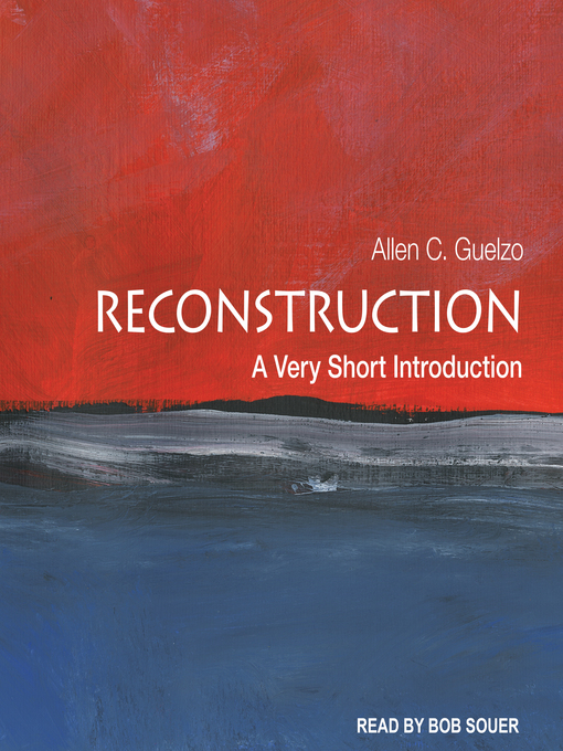 Title details for Reconstruction by Allen C. Guelzo - Available